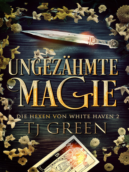 Title details for Ungezähmte Magie by TJ  Green - Wait list